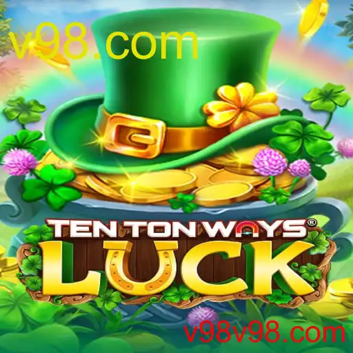 TenTonWaysLuck